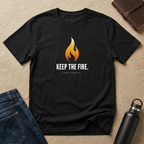 Keep the Fire T-Shirt
