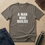 A Man Who Builds T-Shirt