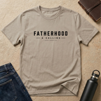 Fatherhood: A Calling T-Shirt -US