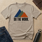 Do The Work T-Shirt